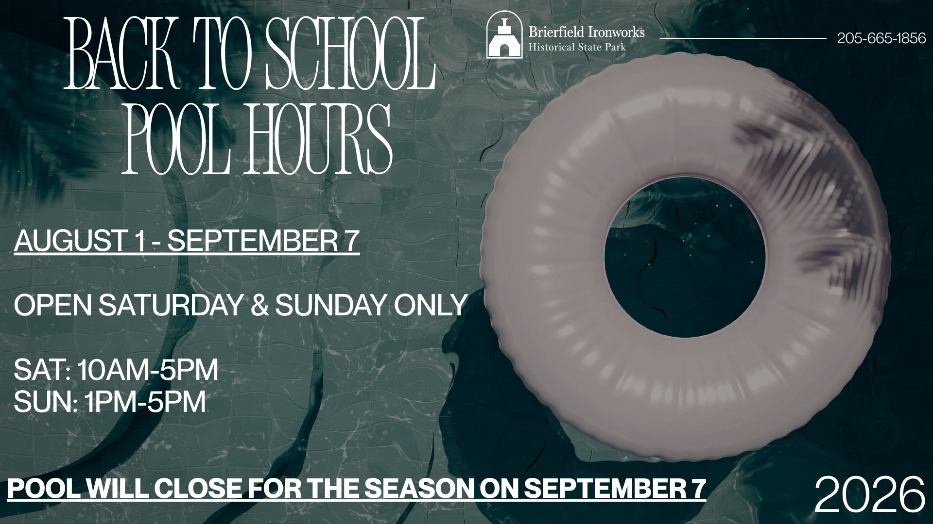 Brierfield Ironworks Park - Fall Pool Hours